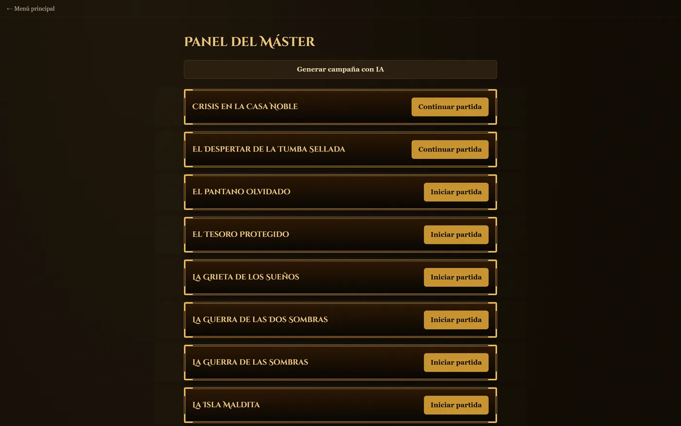 Panel del máster listando campañas como Crisis en la Casa Noble o El Pantano Olvidado.
